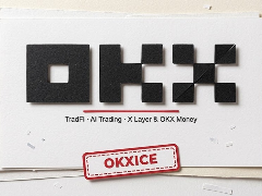 从市场不打烊到金融无边界,OKX在布局什么?